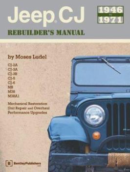 Paperback Jeep CJ Rebuilder's Manual: 1946-1971 Book