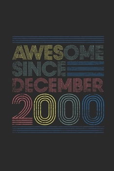 Awesome Since December 2000: Graph Paper Journal (6" X 9" - 120 Pages/ 5 Squares per inch) for 19th Birthday Gift Idea for Women And Men