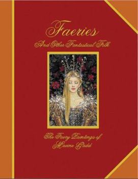 Hardcover Faeries and Other Fantastical Folk: The Faery Paintings of Maxine Gadd Book