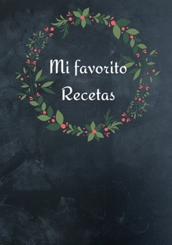 Paperback Mi favorito Recetas [Spanish] Book