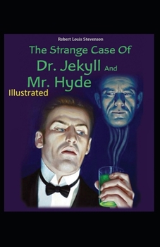 Paperback Strange Case of Dr Jekyll and Mr Hyde Illustrated Book