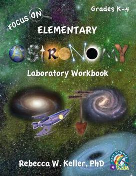 Paperback Focus On Elementary Astronomy Laboratory Workbook Book