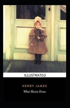 Paperback What Maisie Knew illustrated Book