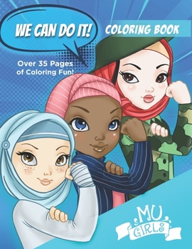 Paperback MU Girls We Can Do It: Coloring Book