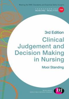 Hardcover Clinical Judgement and Decision Making in Nursing Book