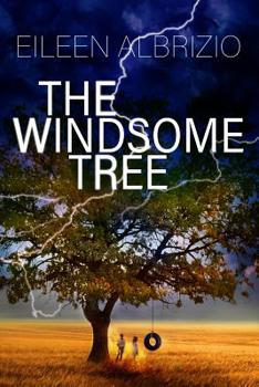 Paperback The Windsome Tree: a ghost story Book