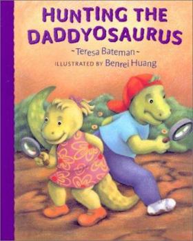 Library Binding Hunting the Daddyosaurus Book