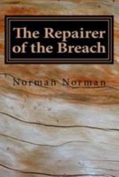 Paperback The Repairer of the Breach Book