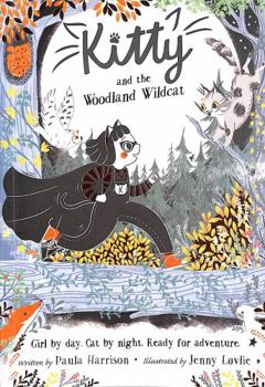Kitty and the Woodland Wildcat - Book #9 of the Kitty