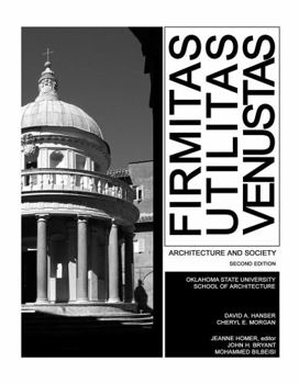 Spiral-bound Firmitas, Utilitas, Venustas: Architecture AND Society Book