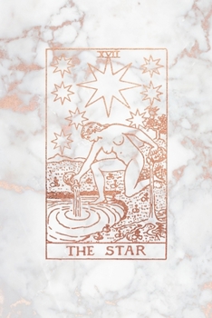 Paperback The Star: Tarot Card Bullet Journal - 6 x 9 - Rose Gold Marble - Dot Grid Tarot Card Notebook Book