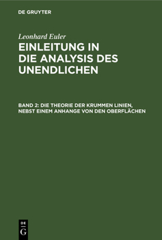 Hardcover Die Theorie Der Krummen Linien, Nebst Einem Anhange Von Den Oberflächen [German] Book