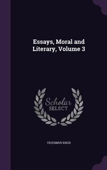 Hardcover Essays, Moral and Literary, Volume 3 Book