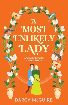 Paperback A Most Unlikely Lady Book