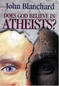 Hardcover Does God Believe in Atheists? Book