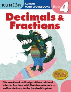 Paperback Kumon Grade 4 Decimals & Fractions Book