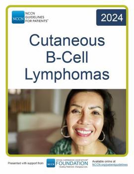 NCCN Guidelines for Patients® Cutaneous B-Cell Lymphomas