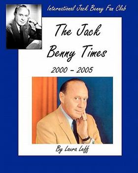 Paperback The Jack Benny Times 2000-2005 Book