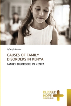 Causes of Family Disorders in Kenya