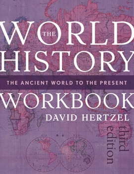 Paperback The World History Workbook: The Ancient World to the Present Book