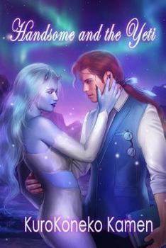 Handsome and the Yeti - Book #1 of the Genderbent Fairytales Collection