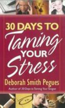 Paperback 30 Days to Taming Your Stress Book