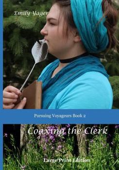 Paperback Coaxing the Clerk Book