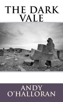 Paperback The Dark Vale Book