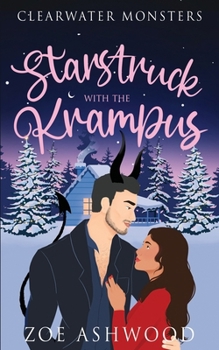 Paperback Starstruck with the Krampus: A Monstrous Holiday Tale Book