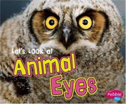 Hardcover Let's Look at Animal Eyes Book