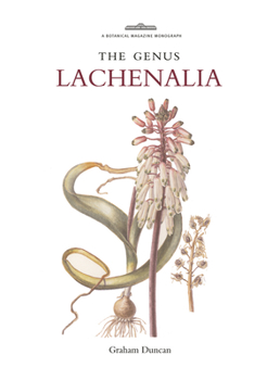 Hardcover The Genus Lachenalia Book