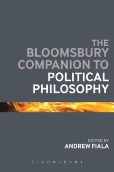 Hardcover The Bloomsbury Companion to Political Philosophy Book