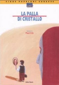 Paperback La palla di cristallo [Italian] Book