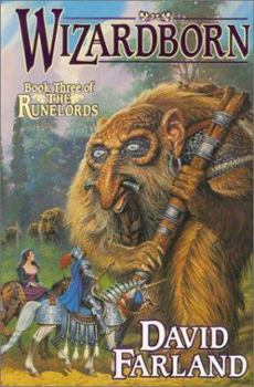 Wizardborn (The Runelords, Book 3) - Book #3 of the Runelords