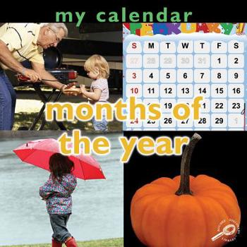 Hardcover My Calendar: Months of the Year (Concepts) (Concepts (Hardcover Rourke)) Book
