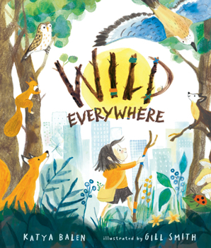 Hardcover Wild Everywhere Book