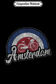 Composition Notebook: Amsterdam Dutch Vintage Souvenir Hup Holland Flag  Journal/Notebook Blank Lined Ruled 6x9 100 Pages