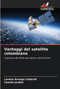 Paperback Vantaggi del satellite colombiano [Italian] Book