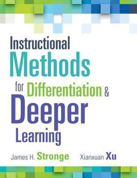 Paperback Instructional Methods for Differentiation and Deeper Learning Book