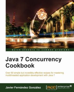 Paperback Java 7 Concurrency Cookbook Book