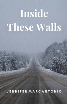 Inside These Walls