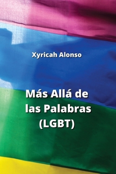 Paperback Más Allá de las Palabras (LGBT) [Spanish] Book