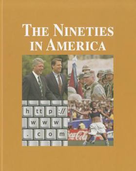 Library Binding The Nineties in America- Volume 2 Book