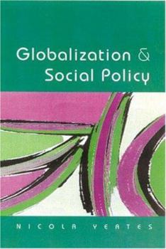 Paperback Globalization and Social Policy Book