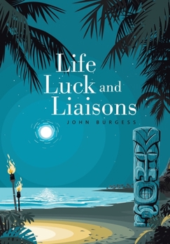 Hardcover Life, Luck and Liaisons Book