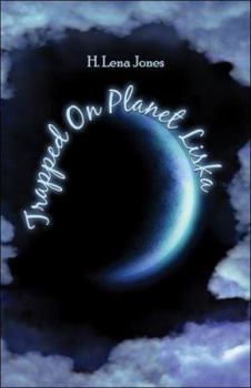 Paperback Trapped on Planet Liska Book
