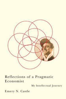 Paperback Reflections of a Pragmatic Economist: My Intellectual Journey Book