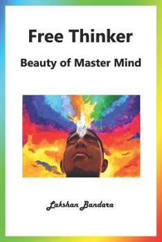 Paperback Free Thinker: Beauty of Master Mind Book