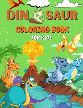 Paperback Dinosaur Coloring Book for Kids: Ages 4-8 - Great Gift for Boys & Girls Book