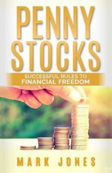 Paperback Penny stocks: Successful rules to financial freedom Book